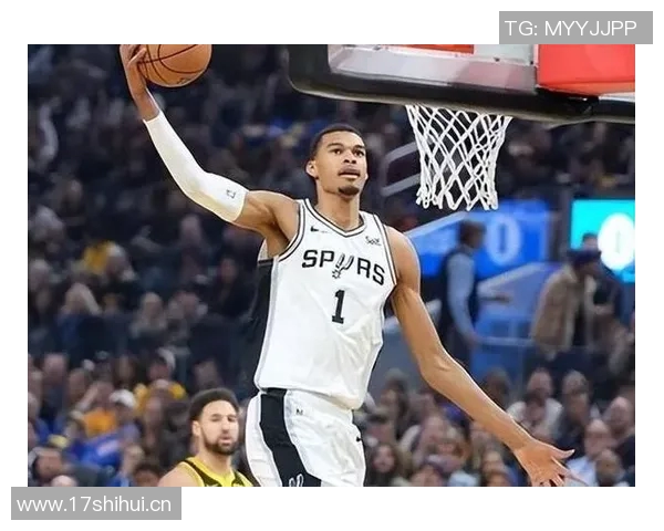 文班亚马夏季训练经历残酷增肌计划收获显著进步与成长